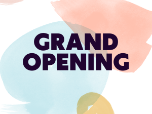 Grand Opening