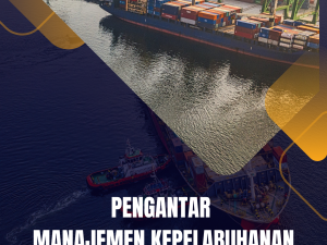 Pengantar Manajemen Kepelabuhanan