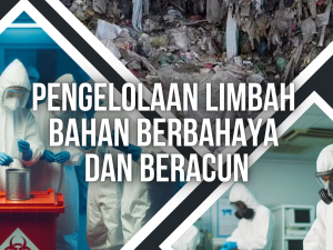 Pengelolaan limbah Bahan Berbahaya dan Beracun