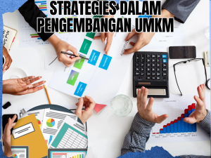 Technical Marketing Strategies dalam Pengembangan  UMKM